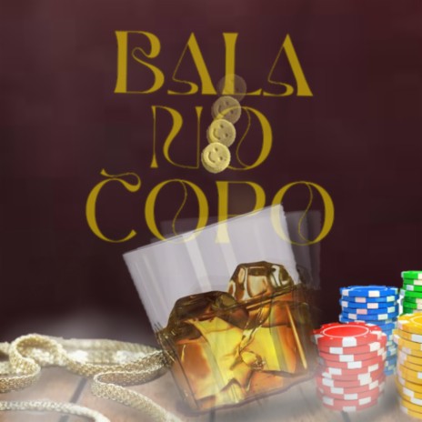 Bala no Copo ft. jotta2 | Boomplay Music