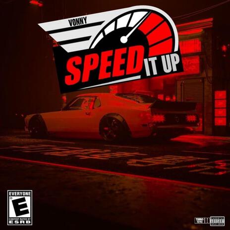 Speed It Up | Boomplay Music