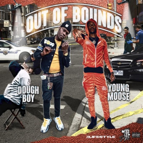 Out Of Bounds ()feat. Young Moose[ | Boomplay Music