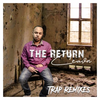 The Return (Trap Remixes)