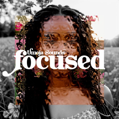 Focused | Boomplay Music