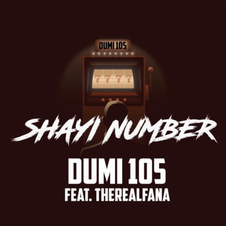 Shayi Number ft. TheRealFana | Boomplay Music