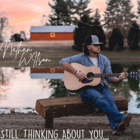 Still Thinking About You | Boomplay Music