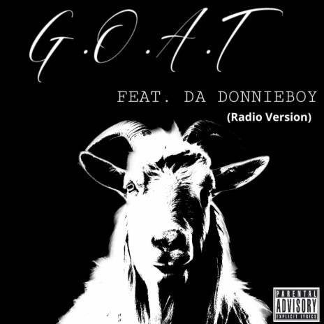 G.O.A.T (Radio Edit) ft. DA Donnieboy