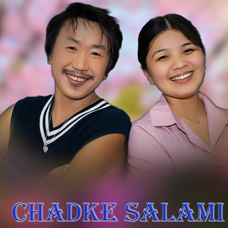 Chadke Salami | Boomplay Music