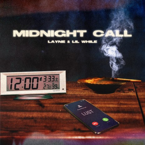 Midnight Call ft. Lil While