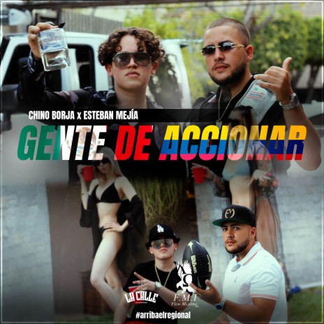 Gente de Accionar ft. Chino Borja | Boomplay Music