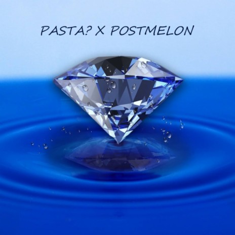 Brilliant ft. POSTMELON | Boomplay Music