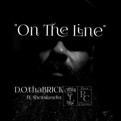 On The Line ft. Shotslandin | Boomplay Music