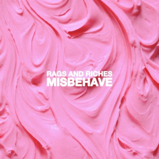 Misbehave lyrics | Boomplay Music
