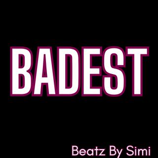 badest