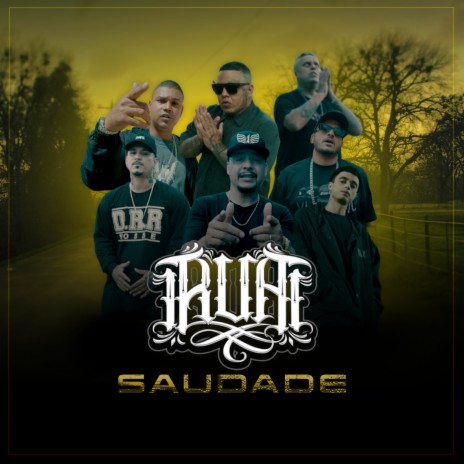 R.U.A Especial - Saudade ft. Mano Fler, patetacodigo43, Thiago SKP, Ravi Lobo & Maurício DTS | Boomplay Music