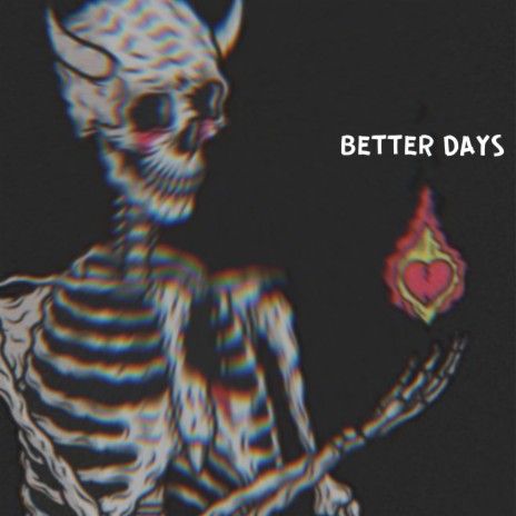 better days | Boomplay Music