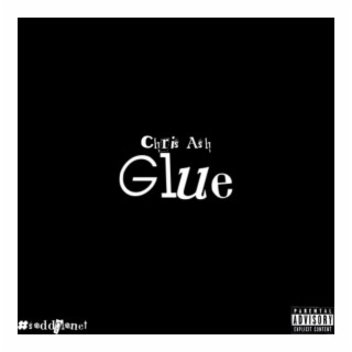 Glue lyrics | Boomplay Music