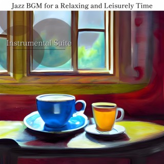 Jazz Bgm for a Relaxing and Leisurely Time