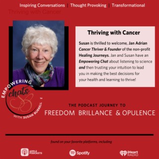 ”Thriving with Cancer” with Jan Adrian...