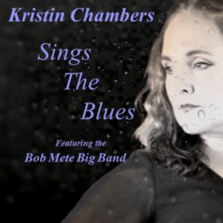 Kristin Chambers Sings The Blues