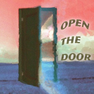 open the door