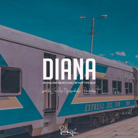 Diana ft. Yxngsxnbeats & Puredandyy | Boomplay Music