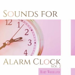 Sounds for Alarm Clock Vol. 2 (Nature Ringtones)