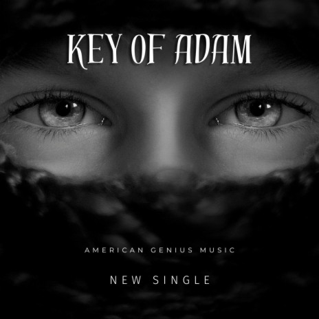 Keys of Adam | Boomplay Music