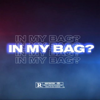 IN MY BAG?