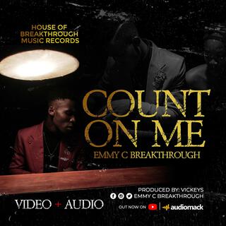 Count on me lyrics | Boomplay Music