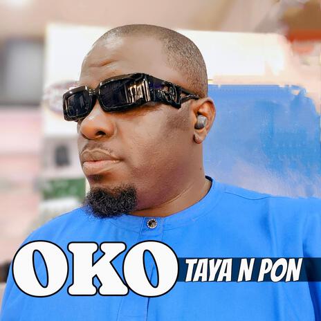 OKO TAYA N PON | Boomplay Music