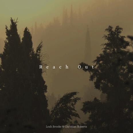 Reach Out (Remastered) ft. Christian Roberts | Boomplay Music