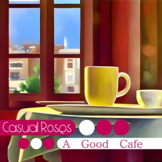 A Good Cafe