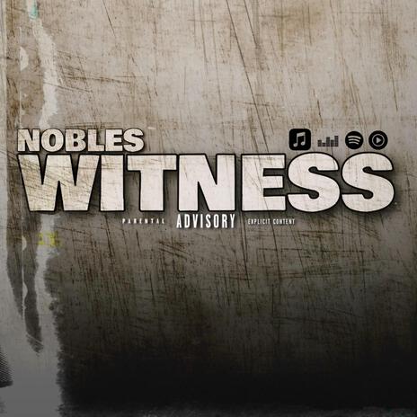 Witness | Boomplay Music