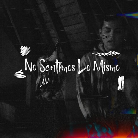 No Sentimos Lo Mismo ft. Federico Iván | Boomplay Music