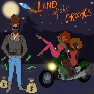 Land of the Crooks