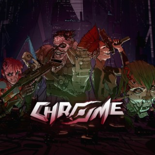 CHROME (Original Game Sountrack)