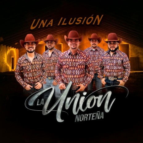 Una Ilusión | Boomplay Music