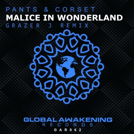 Malice In Wonderland (Grazer J Remix) | Boomplay Music