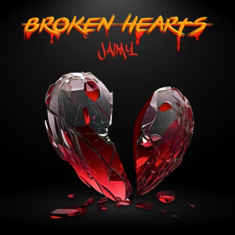BROKEN HEARTS | Boomplay Music