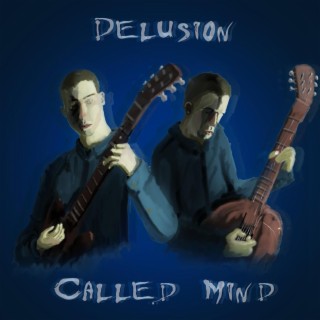 Delusion Called Mind