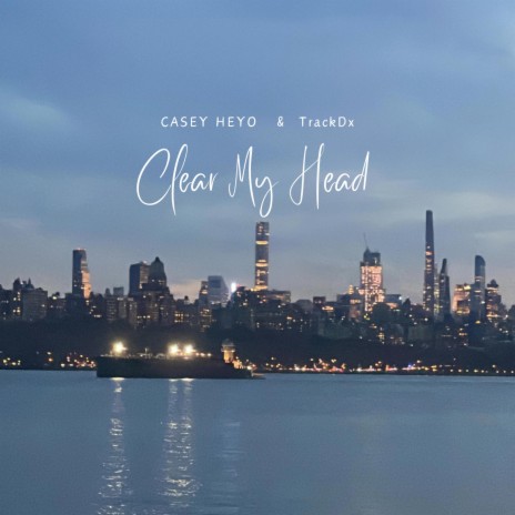 Clear My Head ft. TrackDx | Boomplay Music