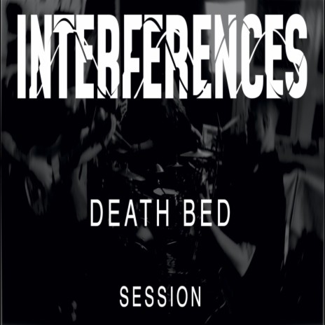 Death Bed (Live session) | Boomplay Music
