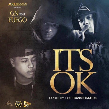 It's Ok (feat. Fuego) | Boomplay Music