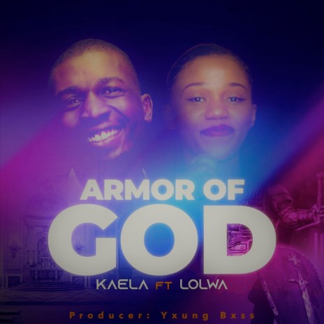 Armor of God ft. Lolwa