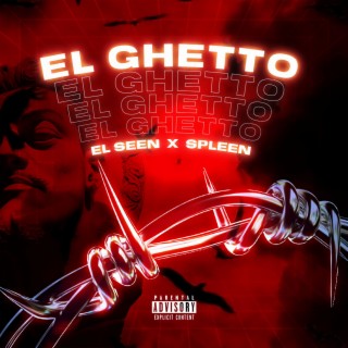 El Ghetto lyrics | Boomplay Music