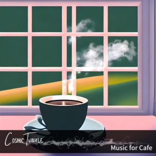 Music for Cafe