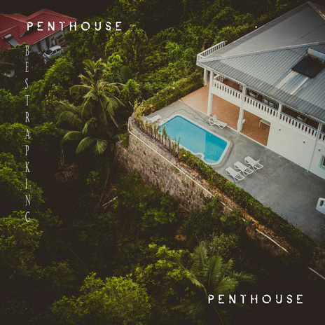 Penthouse | Boomplay Music