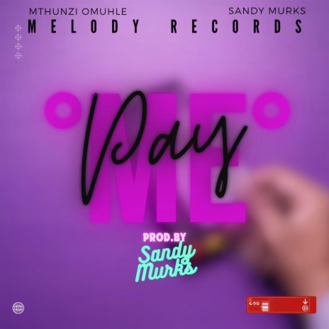 Pay me ft. Sandy murks | Boomplay Music