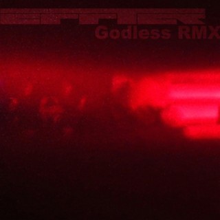 Godless RMX