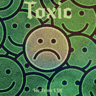 Toxic