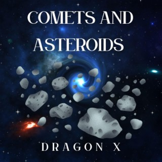 COMETS AND ASTEROIDS