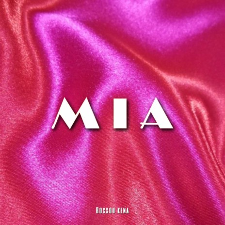Mia | Boomplay Music